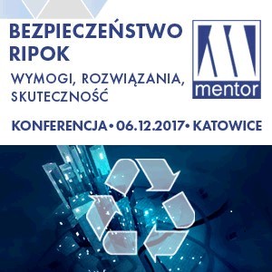 II Konferencja "Bezpieczeństwo RIPOK - wymogi, rozwiązania, skuteczność" - Katowice, MENTOR S.A.,